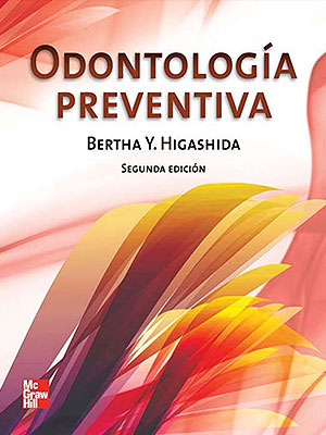 ODONTOLOGÍA PREVENTIVA HIGASHIDA